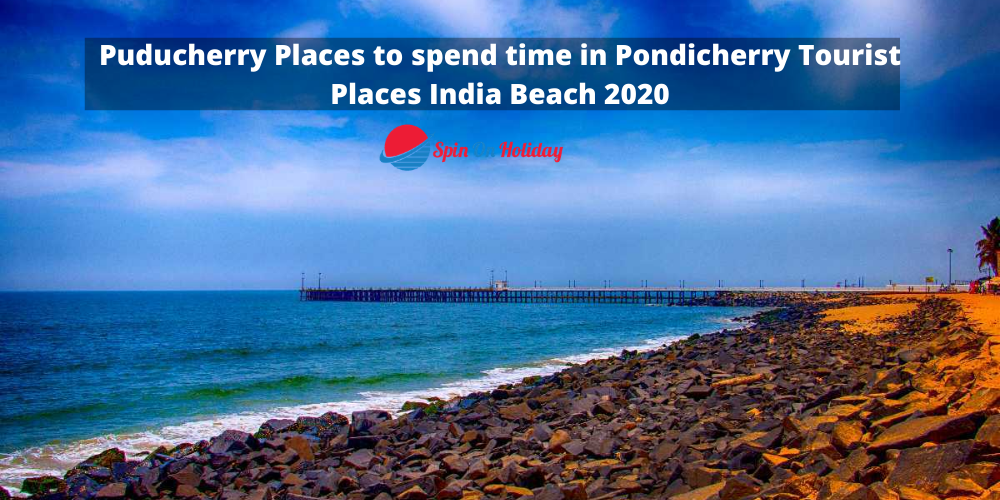 Pondicherry Tourism