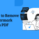 how to remove watermark from pdf